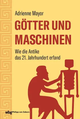 Mayor |  Götter und Maschinen | eBook | Sack Fachmedien