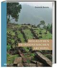 Bonatz |  Bonatz, D: Megalithen im indonesischen Archipel | Buch |  Sack Fachmedien