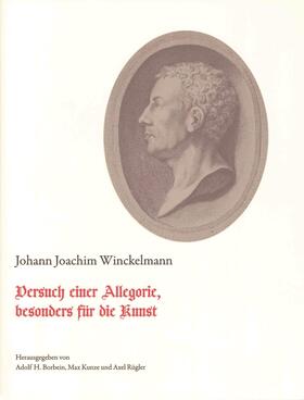 Akademie der Wissenschaften / Kunze / Winckelmann |  Versuch einer Allegorie, besonders für die Kunst. | Buch |  Sack Fachmedien