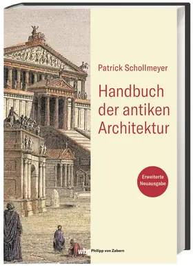 Schollmeyer |  Handbuch der antiken Architektur | Buch |  Sack Fachmedien
