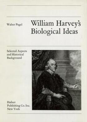 Pagel | William Harvey's Biological Ideas | Buch | 978-3-8055-0962-6 | sack.de