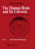 Kuhlenbeck / Gerlach |  The Human Brain and Its Universe, Vol. 3 | Buch |  Sack Fachmedien