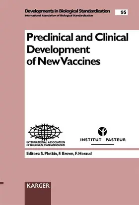 Plotkin / Brown / Horaud |  Preclinical and Clinical Development of New Vaccines | Buch |  Sack Fachmedien