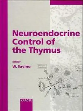 Savino | Neuroendocrine Control of the Thymus | Buch | 978-3-8055-6769-5 | sack.de
