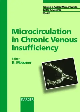 Messmer |  Microcirculation in Chronic Venous Insufficiency | Buch |  Sack Fachmedien