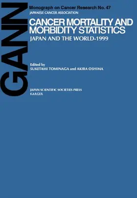 Oshima / Tominaga |  Cancer Mortality and Morbidity Statistics | Buch |  Sack Fachmedien