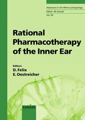 Felix / Oestreicher |  Rational Pharmacotherapy of the Inner Ear | Buch |  Sack Fachmedien
