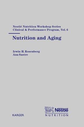 Rosenberg / Sastre |  Nutrition and Aging | Buch |  Sack Fachmedien