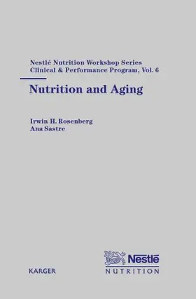 Rosenberg / Sastre |  Nutrition and Aging | Buch |  Sack Fachmedien