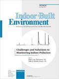 Gee / Hoskins |  Challenges and Solutions to Monitoring Indoor Pollution | Buch |  Sack Fachmedien