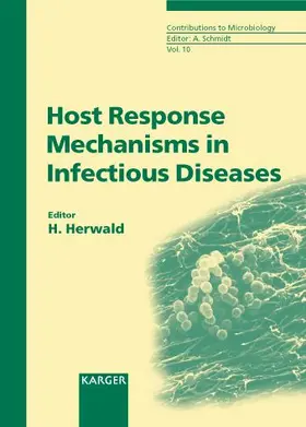 Herwald |  Host Response Mechanisms in Infectious Diseases | Buch |  Sack Fachmedien