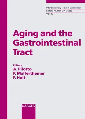 Pilotto / Malfertheiner / Holt |  Aging and the Gastrointestinal Tract | Buch |  Sack Fachmedien