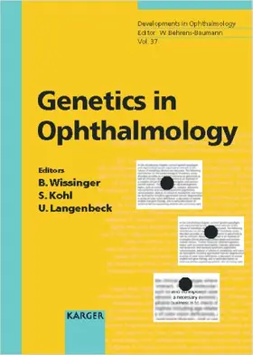 Wissinger / Kohl / Langenbeck |  Genetics in Ophthalmology | Buch |  Sack Fachmedien