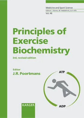 Poortmans |  Principles of Exercise Biochemistry | Buch |  Sack Fachmedien