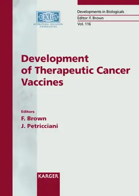 Brown / Petricciani |  Development of Therapeutic Cancer Vaccines | Buch |  Sack Fachmedien