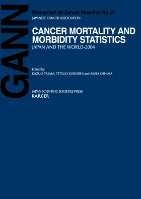 Tajima / Kuroishi / Oshima |  Cancer Mortality and Morbidity Statistics | Buch |  Sack Fachmedien
