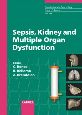 Ronco / Bellomo / Brendolan |  Sepsis, Kidney and Multiple Organ Dysfunction | Buch |  Sack Fachmedien