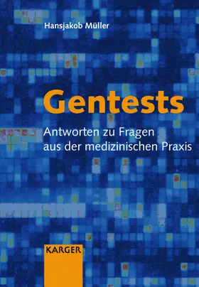 Müller |  Gentests | Buch |  Sack Fachmedien