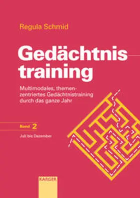Schmid | Gedächtnistraining | Buch | 978-3-8055-7842-4 | www.sack.de