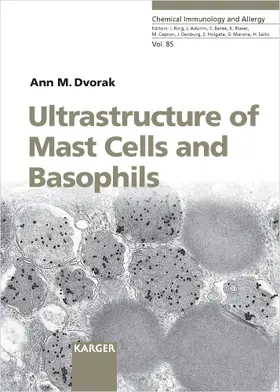 Dvorak |  Ultrastructure of Mast Cells and Basophils | Buch |  Sack Fachmedien