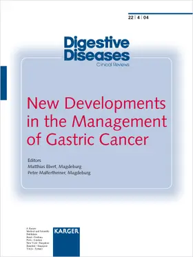 Ebert / Malfertheiner |  New Developments in the Management of Gastric Cancer | Buch |  Sack Fachmedien