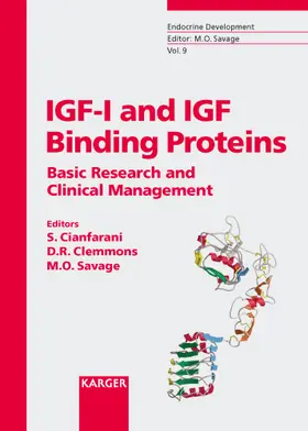 Cianfarani / Clemmons / Savage |  IGF-I and IGF Binding Proteins | Buch |  Sack Fachmedien