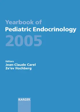 Carel / Hochberg |  Yearbook of Pediatric Endocrinology 2005 | Buch |  Sack Fachmedien