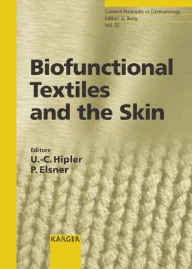 Hipler / Elsner |  Biofunctional Textiles and the Skin | Buch |  Sack Fachmedien