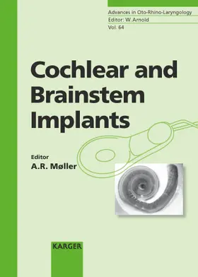 Møller |  Cochlear and Brainstem Implants | Buch |  Sack Fachmedien