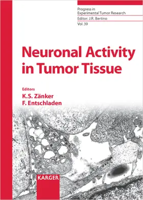 Zänker / Entschladen |  Neuronal Activity in Tumor Tissue | Buch |  Sack Fachmedien