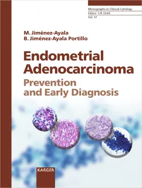 Jiménez-Ayala / Jiménez-Ayala Portillo |  Endometrial Adenocarcinoma: Prevention and Early Diagnosis | Buch |  Sack Fachmedien