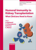 Remuzzi / Chiaramonte / Perico |  Humoral Immunity in Kidney Transplantation | Buch |  Sack Fachmedien