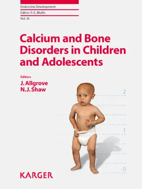 Allgrove / Shaw |  Calcium and Bone Disorders in Children and Adolescents | Buch |  Sack Fachmedien