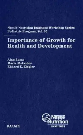 Lucas / Makrides / Ziegler |  Importance of Growth for Health and Development | Buch |  Sack Fachmedien