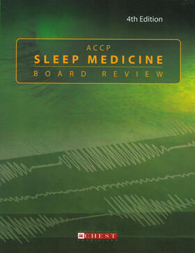 ACCP Sleep Medicine Board Review | Buch | 978-3-8055-9380-9 | sack.de