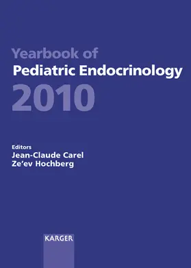Carel / Hochberg |  Yearbook of Pediatric Endocrinology 2010 | eBook | Sack Fachmedien