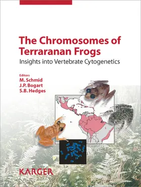 Schmid / Bogart / Hedges |  The Chromosomes of Terraranan Frogs | Buch |  Sack Fachmedien