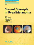 Jager / Desjardins / Kivelä |  Current Concepts in Uveal Melanoma | eBook | Sack Fachmedien