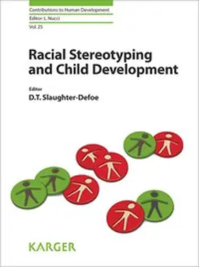 Slaughter-Defoe |  Racial Stereotyping and Child Development | Buch |  Sack Fachmedien