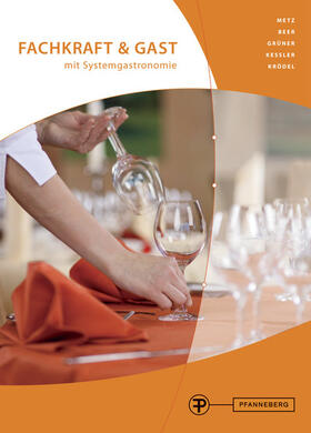 Grüner / Beer / Kessler | Fachkraft & Gast | Buch | 978-3-8057-0678-0 | sack.de