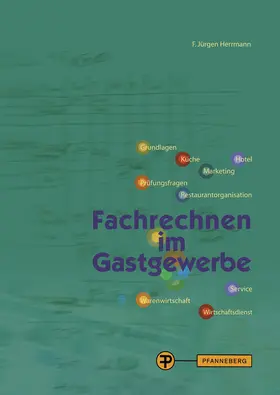 Herrmann / Klein |  Fachrechnen im Gastgewerbe | Buch |  Sack Fachmedien