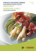 Kettmann / Koch |  Arbeitsheft Fachpraktiker Küche - Band 2 | Buch |  Sack Fachmedien