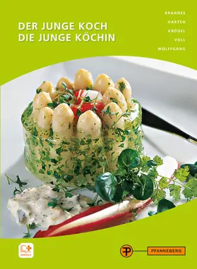 Brandes / Wolffgang / Harten |  Der junge Koch / Die junge Köchin | Buch |  Sack Fachmedien