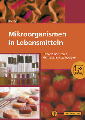 Hamdorf / Revermann / Keweloh | Mikroorganismen in Lebensmitteln | Buch | 978-3-8057-0856-2 | sack.de