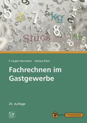 Herrmann / Klein |  Fachrechnen im Gastgewerbe | Buch |  Sack Fachmedien