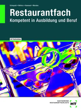 Schopohl / Wefers / Hummel |  Restaurantfach | Buch |  Sack Fachmedien