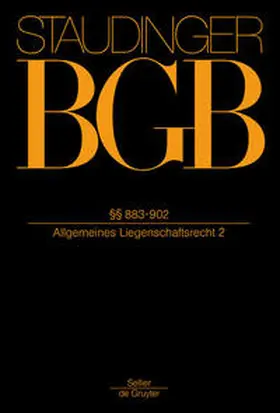 Gursky / Staudinger |  Staudinger BGB §§ 883-902 | Buch |  Sack Fachmedien