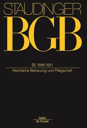 Bienwald / Coester |  BGB §§ 1896-1921 (Rechtliche Betreuung und Pflegschaft) | Buch |  Sack Fachmedien