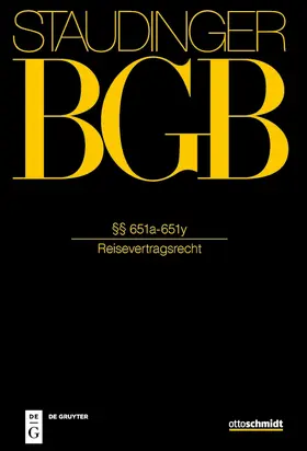 Staudinger | Staudingers Kommentar BGB §§ 651a-651y | Buch | 978-3-8059-1257-0 | sack.de