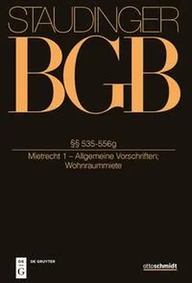 Emmerich / Rolfs / Artz |  J. von Staudingers Kommentar zum Bürgerlichen Gesetzbuch mit Einführungsgesetz und Nebengesetzen: BGB. §§ 535-556g | Buch |  Sack Fachmedien